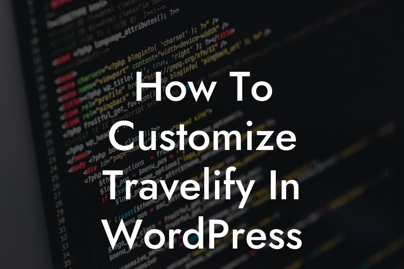 How To Customize Travelify In WordPress