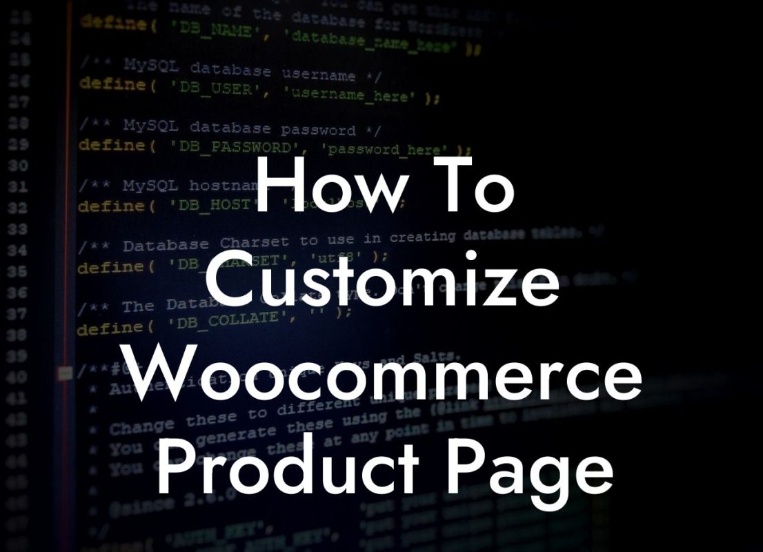 How To Customize Woocommerce Product Page