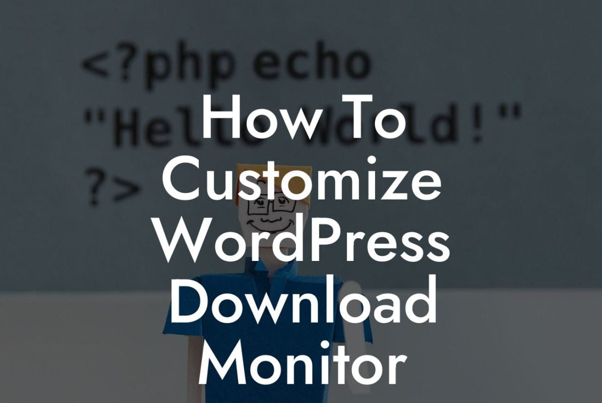 How To Customize WordPress Download Monitor