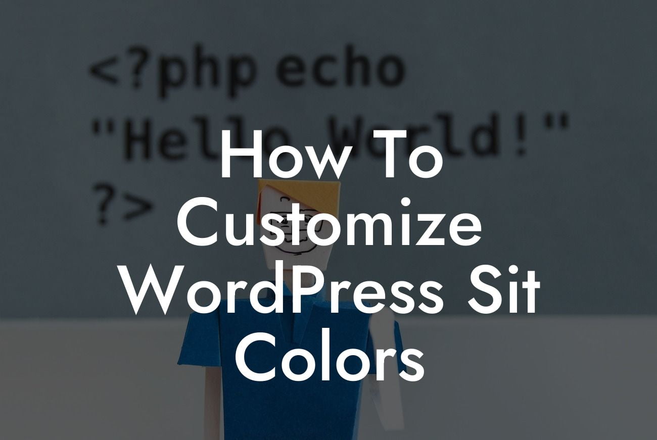 How To Customize WordPress Sit Colors