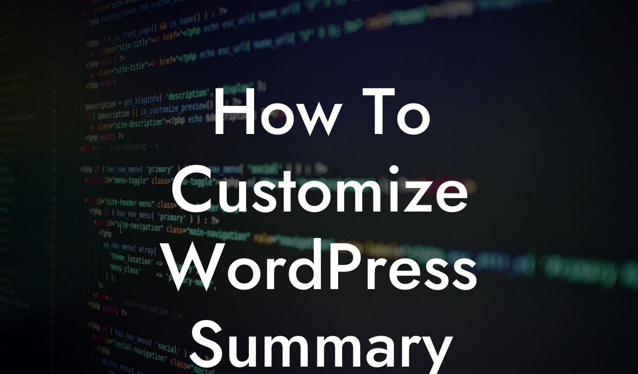 How To Customize WordPress Summary