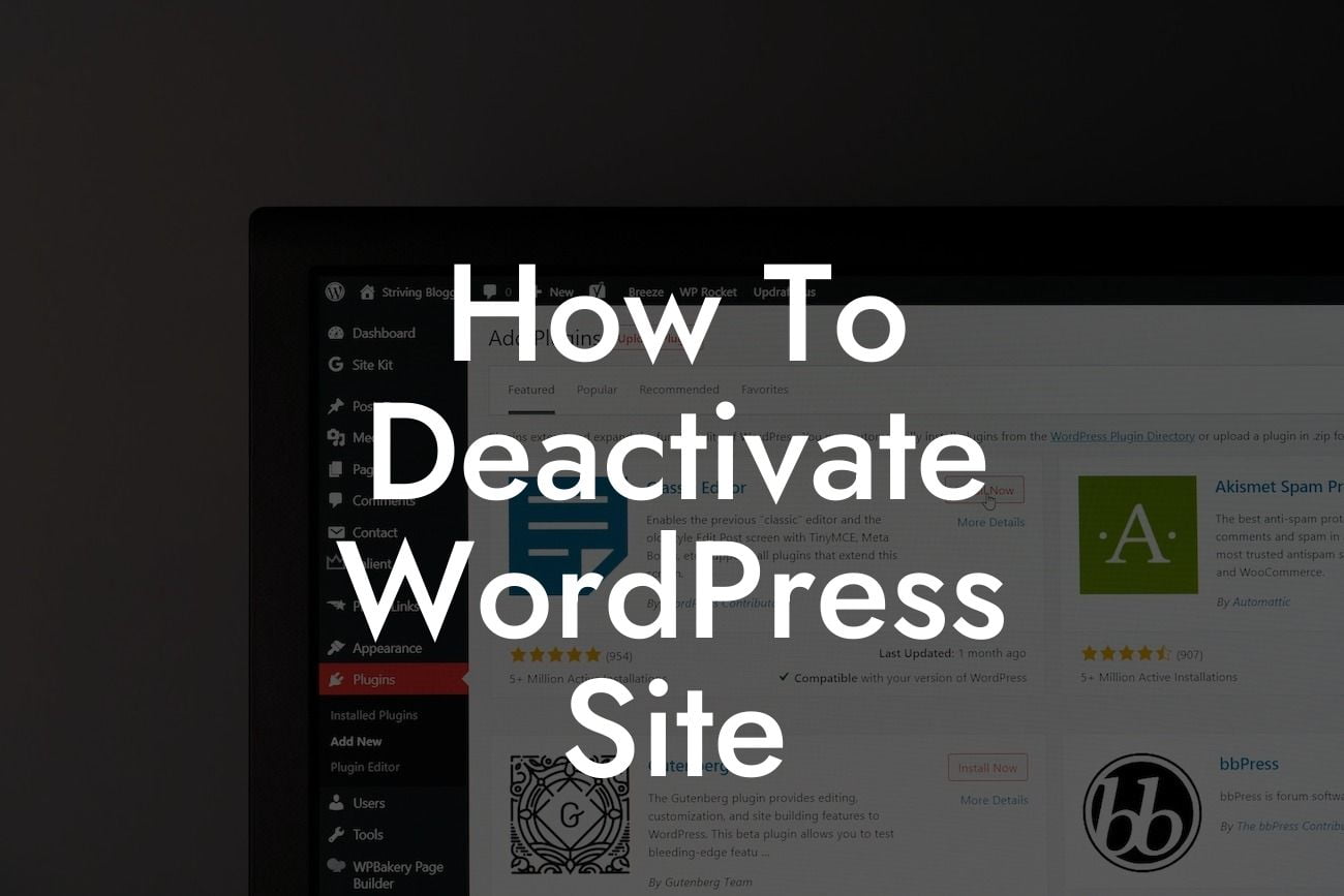 How To Deactivate WordPress Site