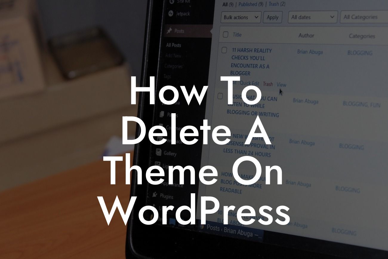 How To Delete A Theme On WordPress