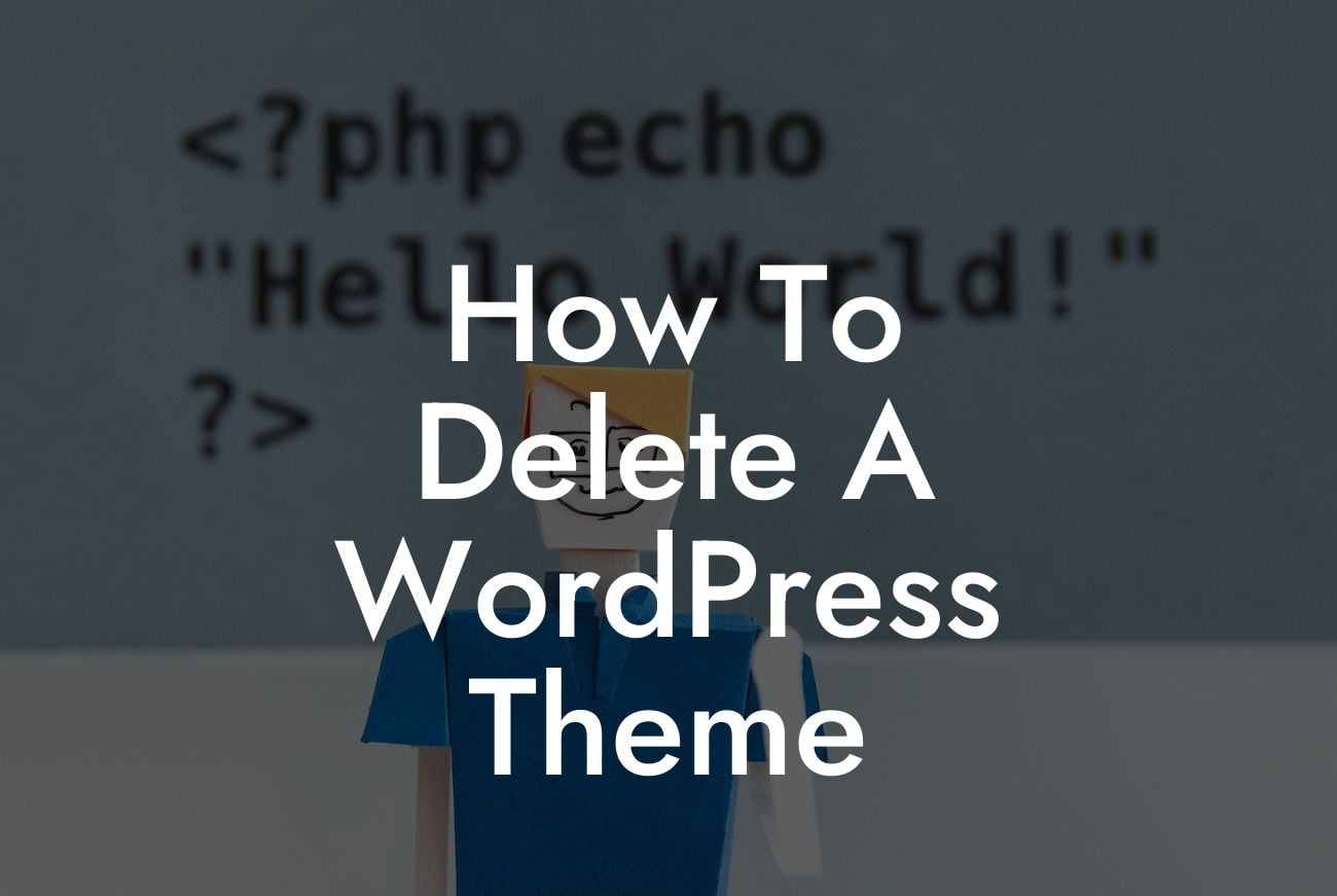 How To Delete A WordPress Theme