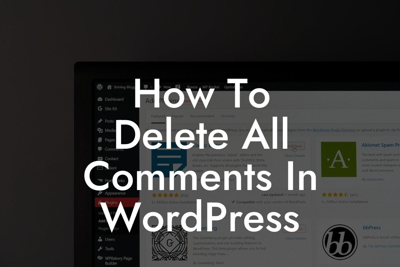 How To Delete All Comments In WordPress