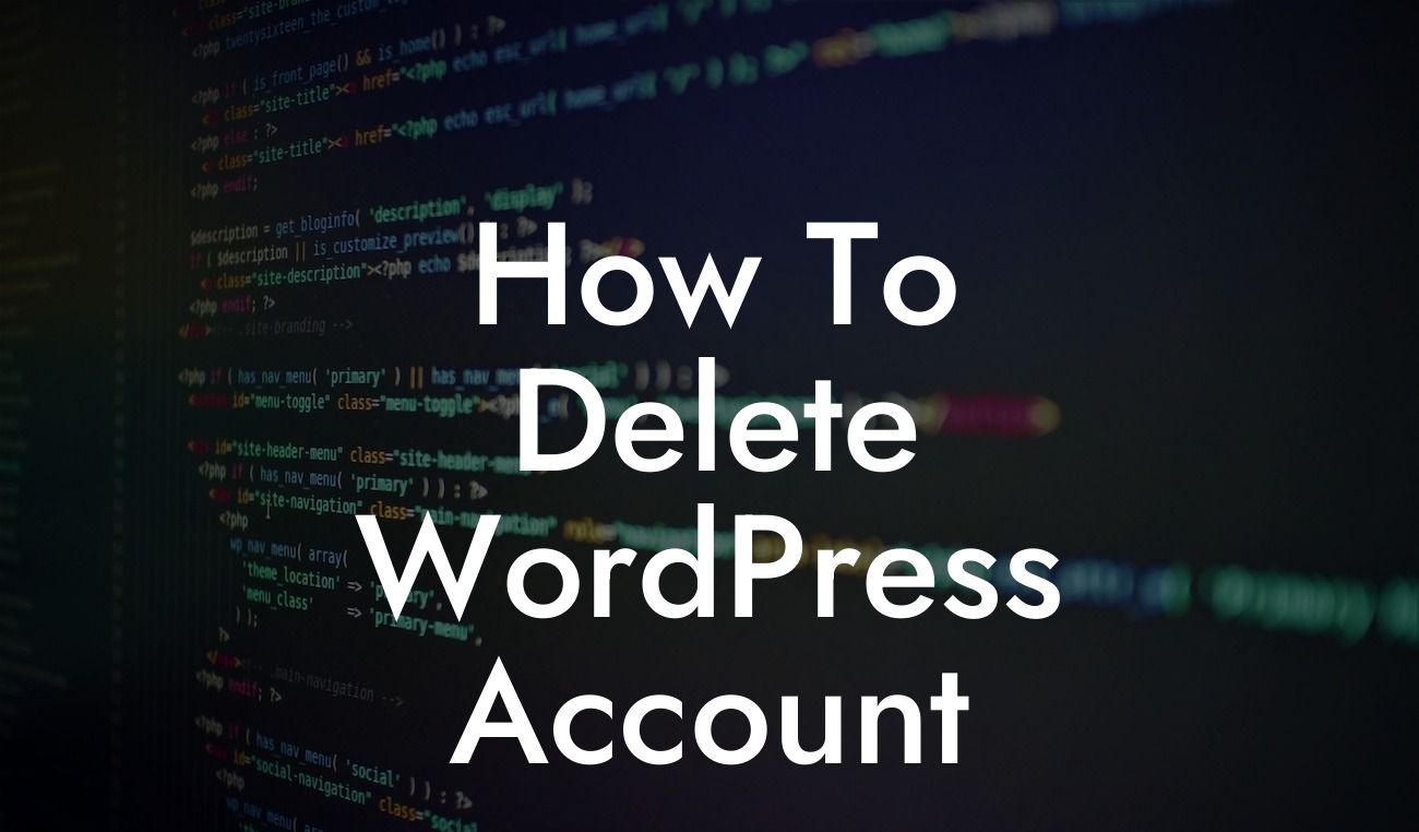 How To Delete WordPress Account