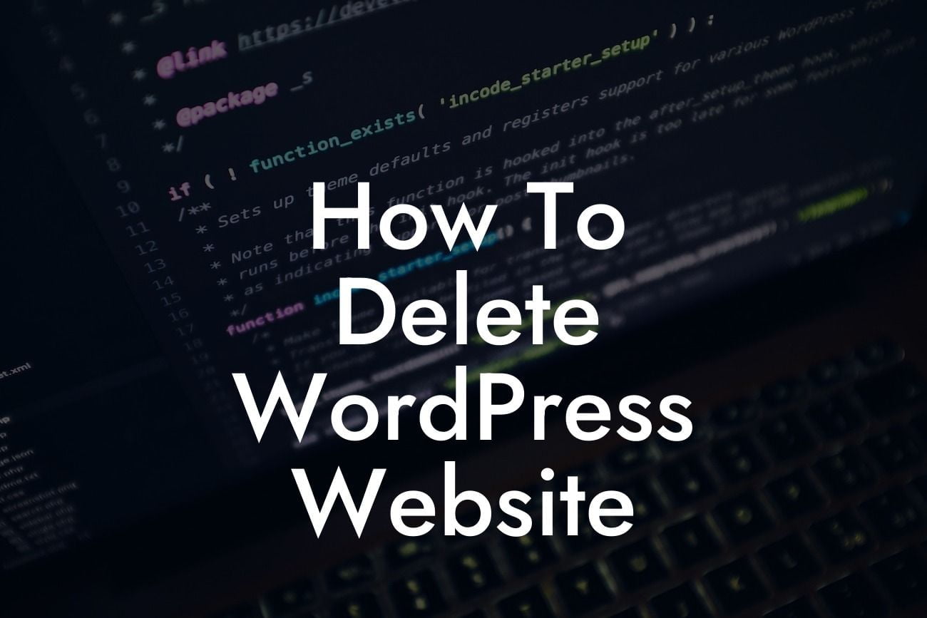 How To Delete WordPress Website