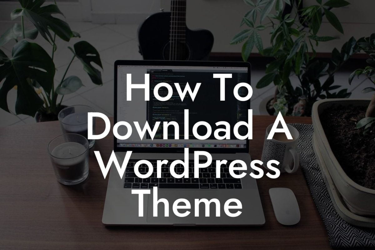 How To Download A WordPress Theme