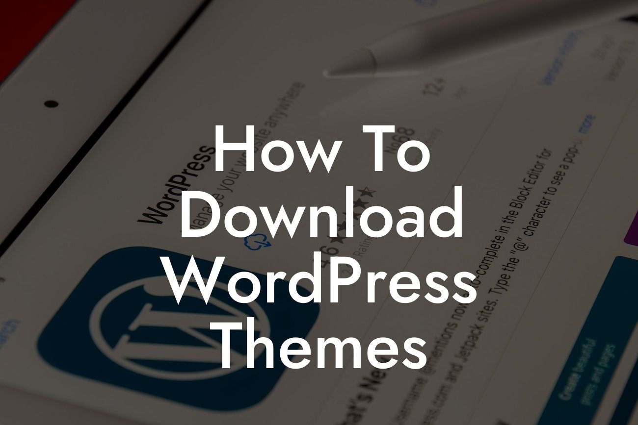 How To Download WordPress Themes