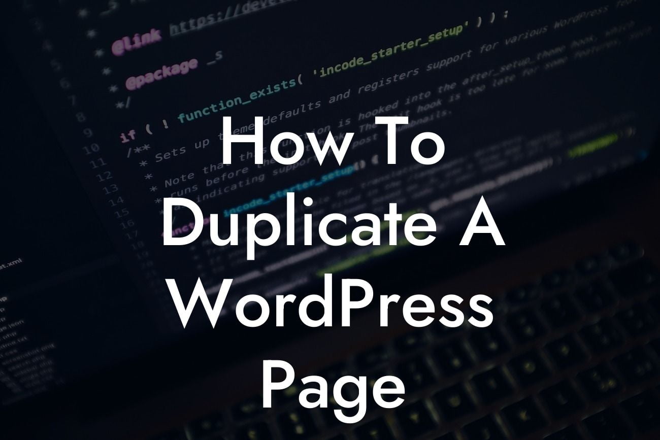 How To Duplicate A WordPress Page