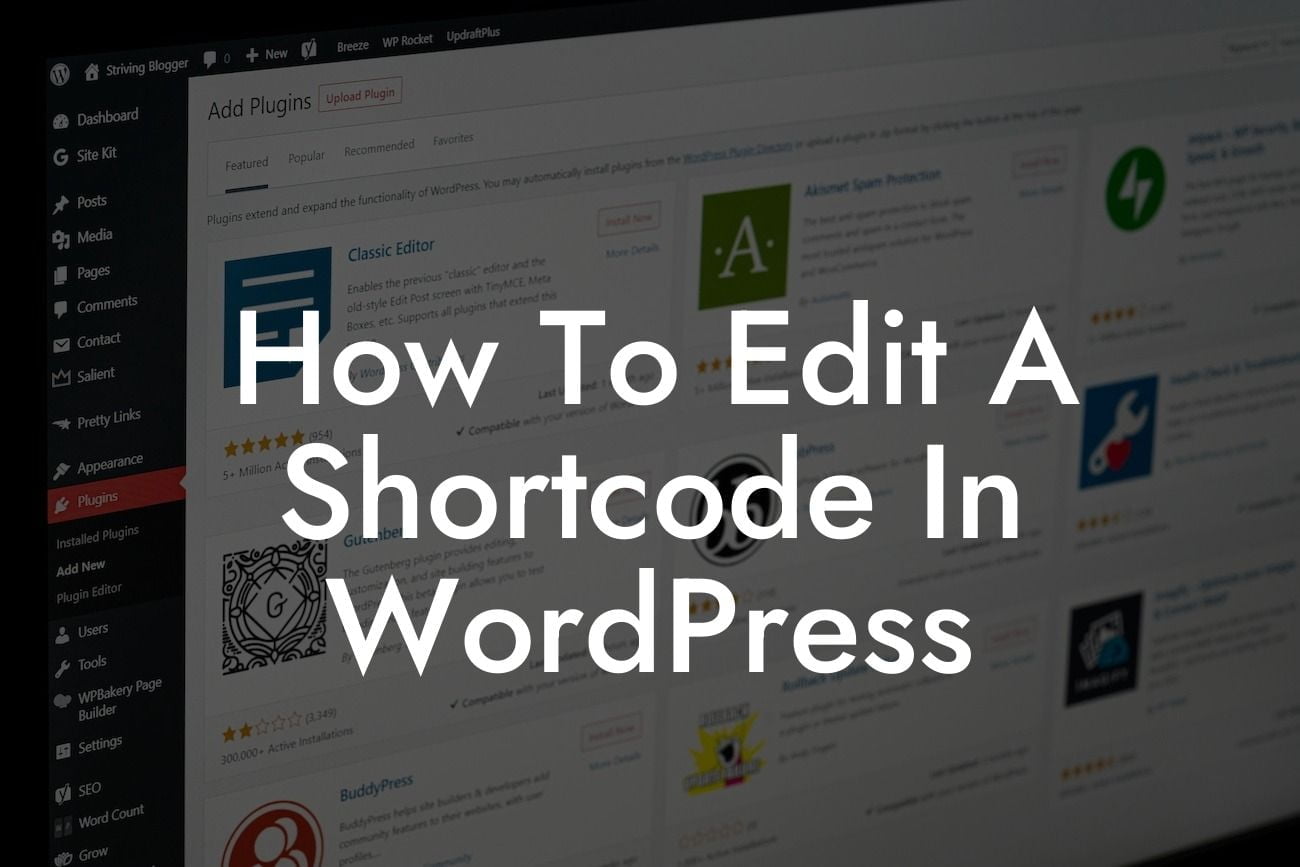 How To Edit A Shortcode In WordPress