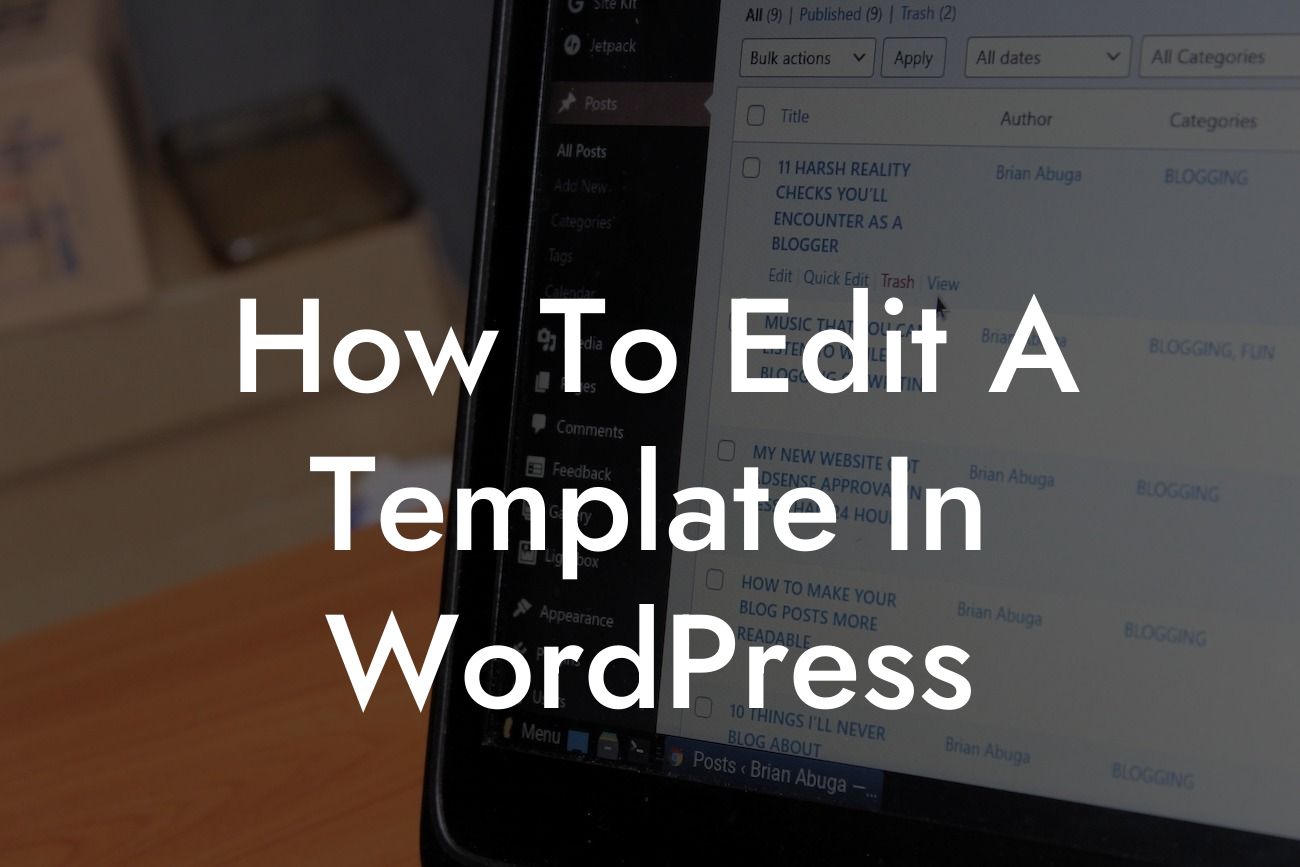 How To Edit A Template In WordPress
