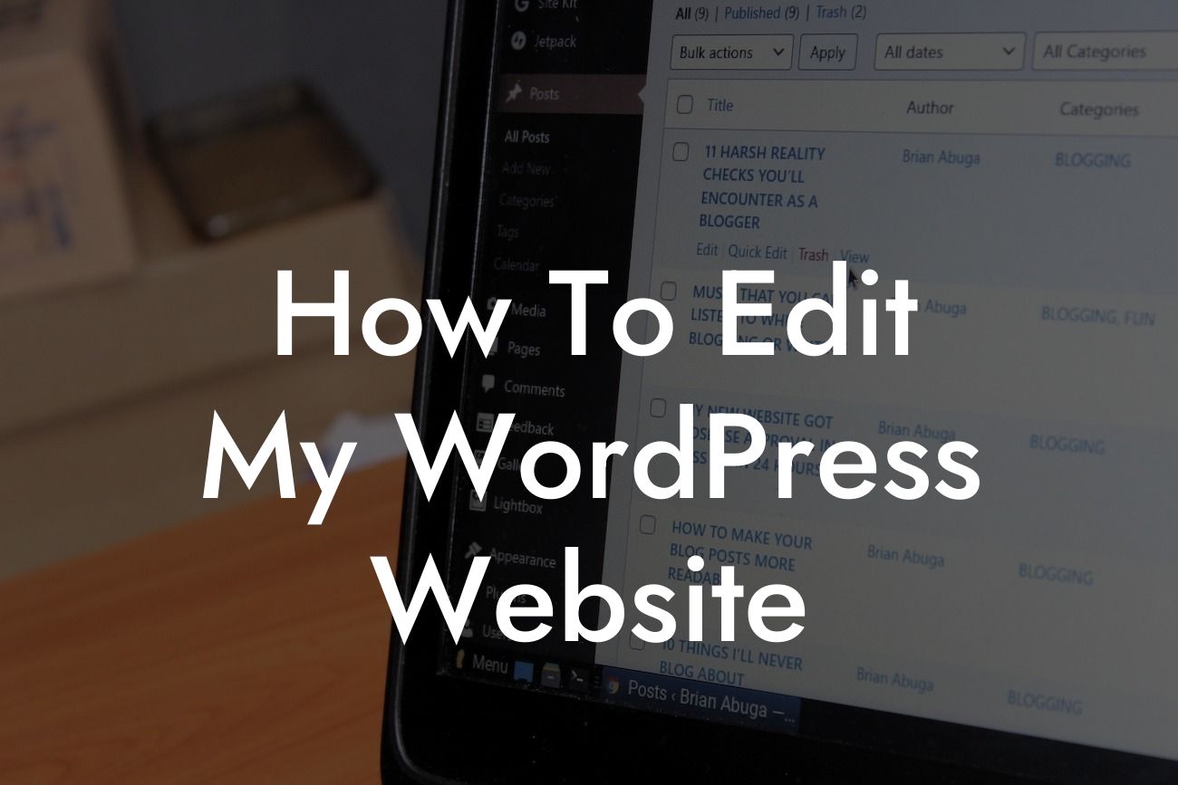 How To Edit My WordPress Website