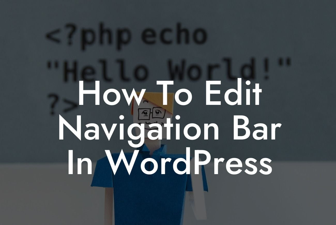 How To Edit Navigation Bar In WordPress