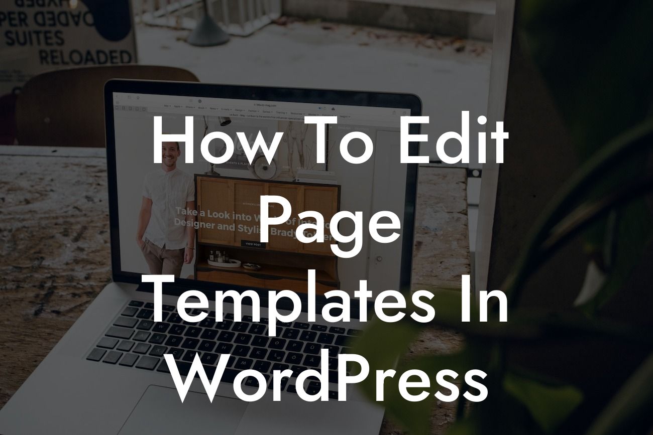 How To Edit Page Templates In WordPress