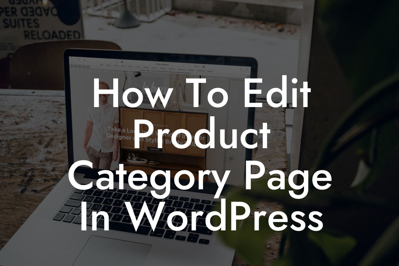 How To Edit Product Category Page In WordPress