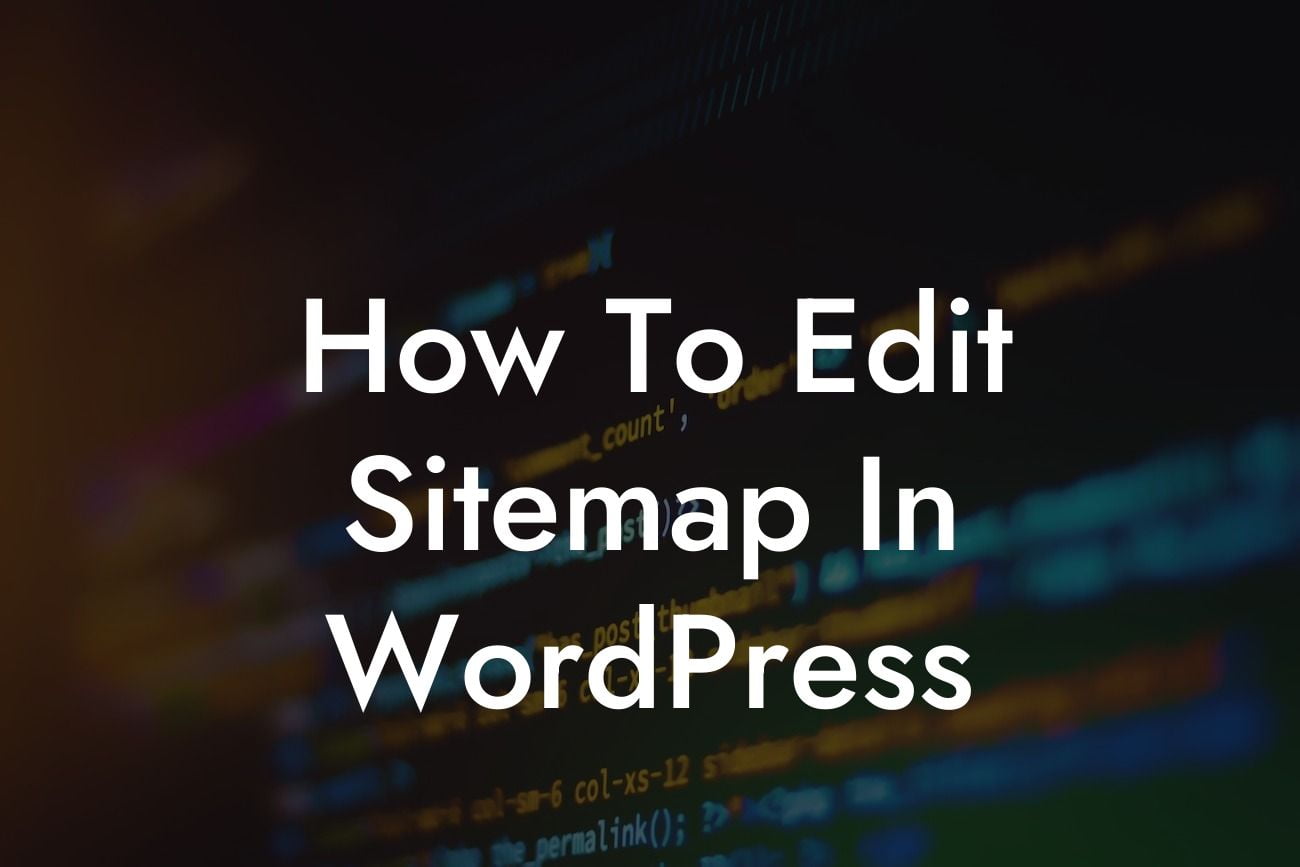 How To Edit Sitemap In WordPress