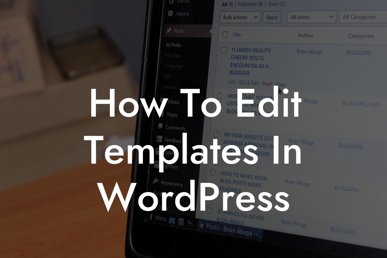 How To Edit Templates In WordPress