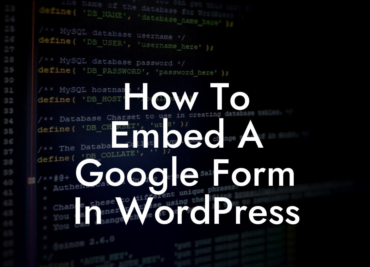 How To Embed A Google Form In WordPress