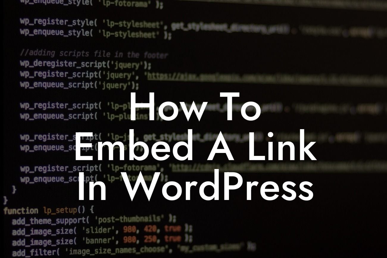 How To Embed A Link In WordPress