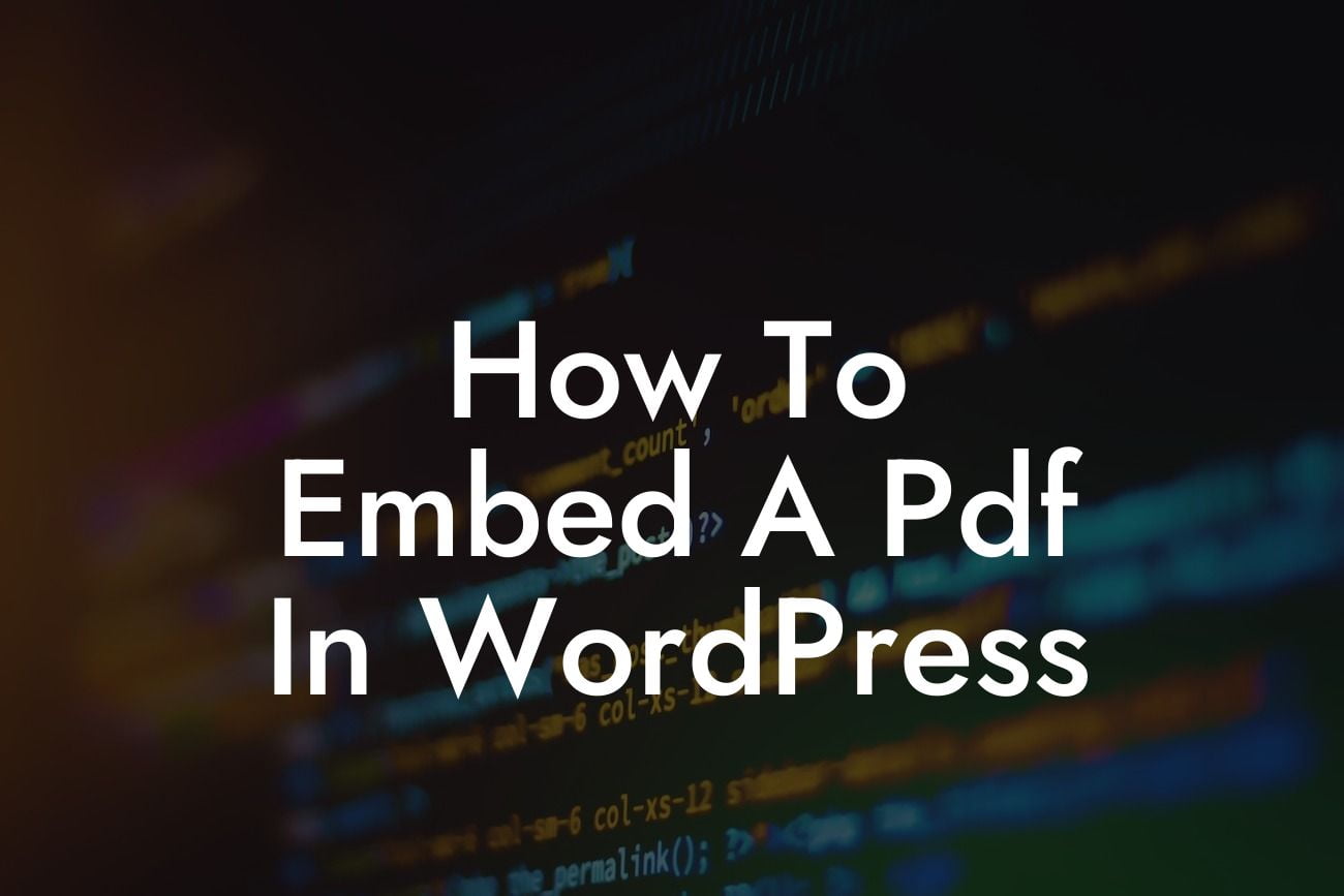 How To Embed A Pdf In WordPress