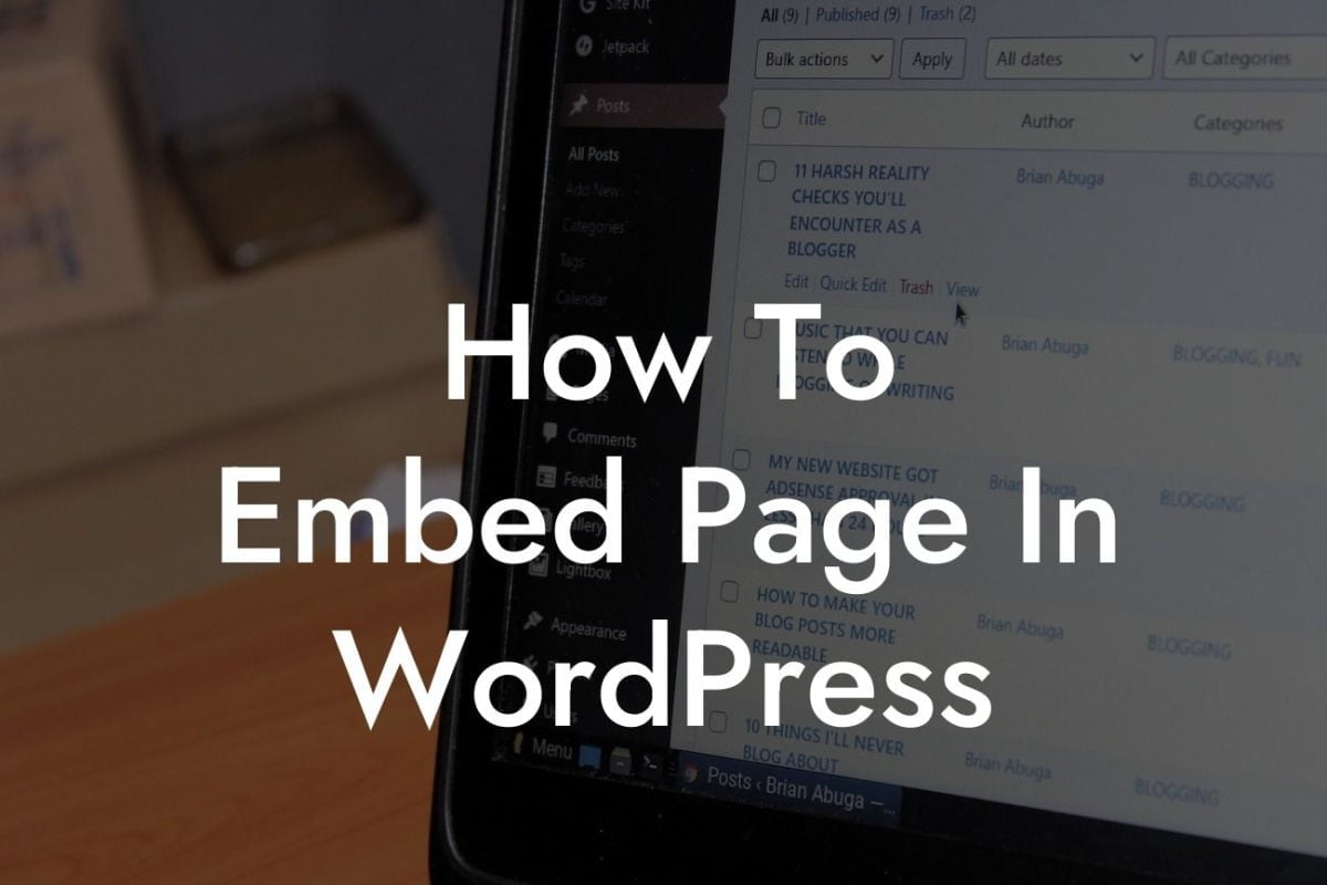 How To Embed Page In WordPress