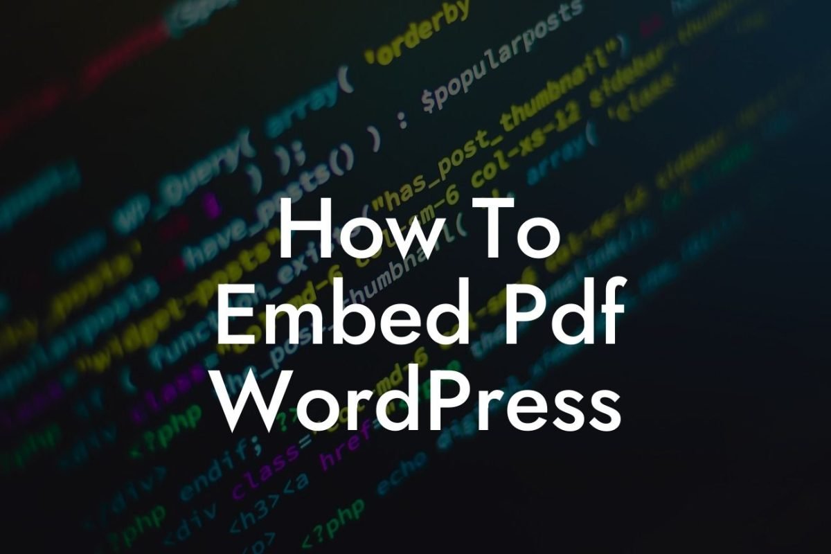 How To Embed Pdf WordPress