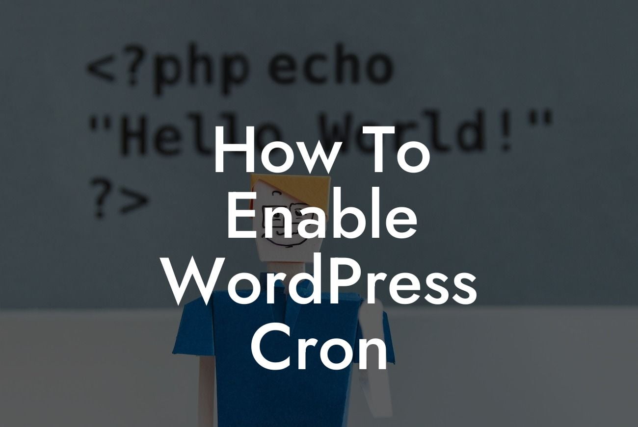 How To Enable WordPress Cron