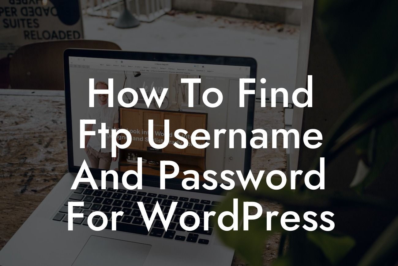 How To Find Ftp Username And Password For WordPress