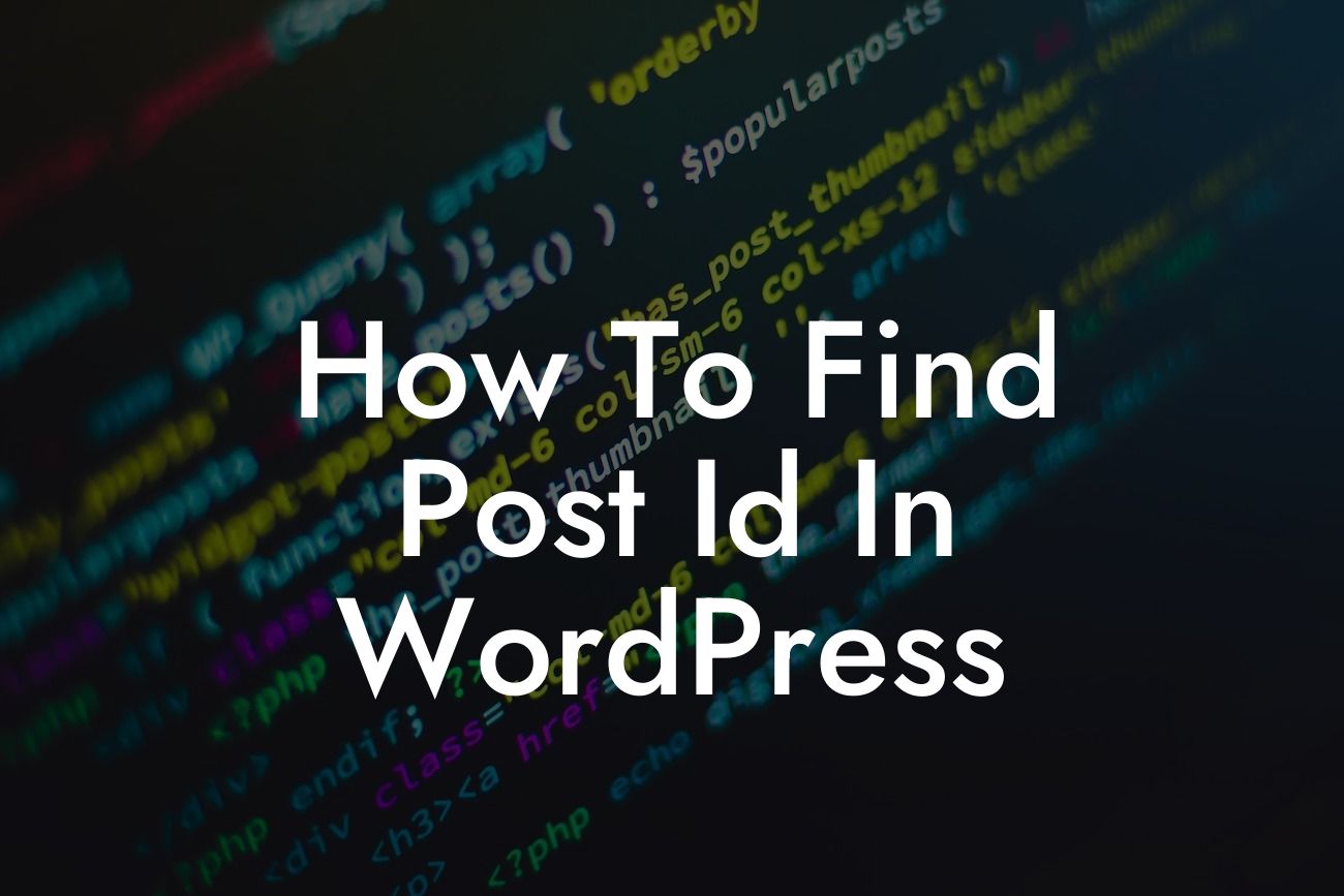 How To Find Post Id In WordPress