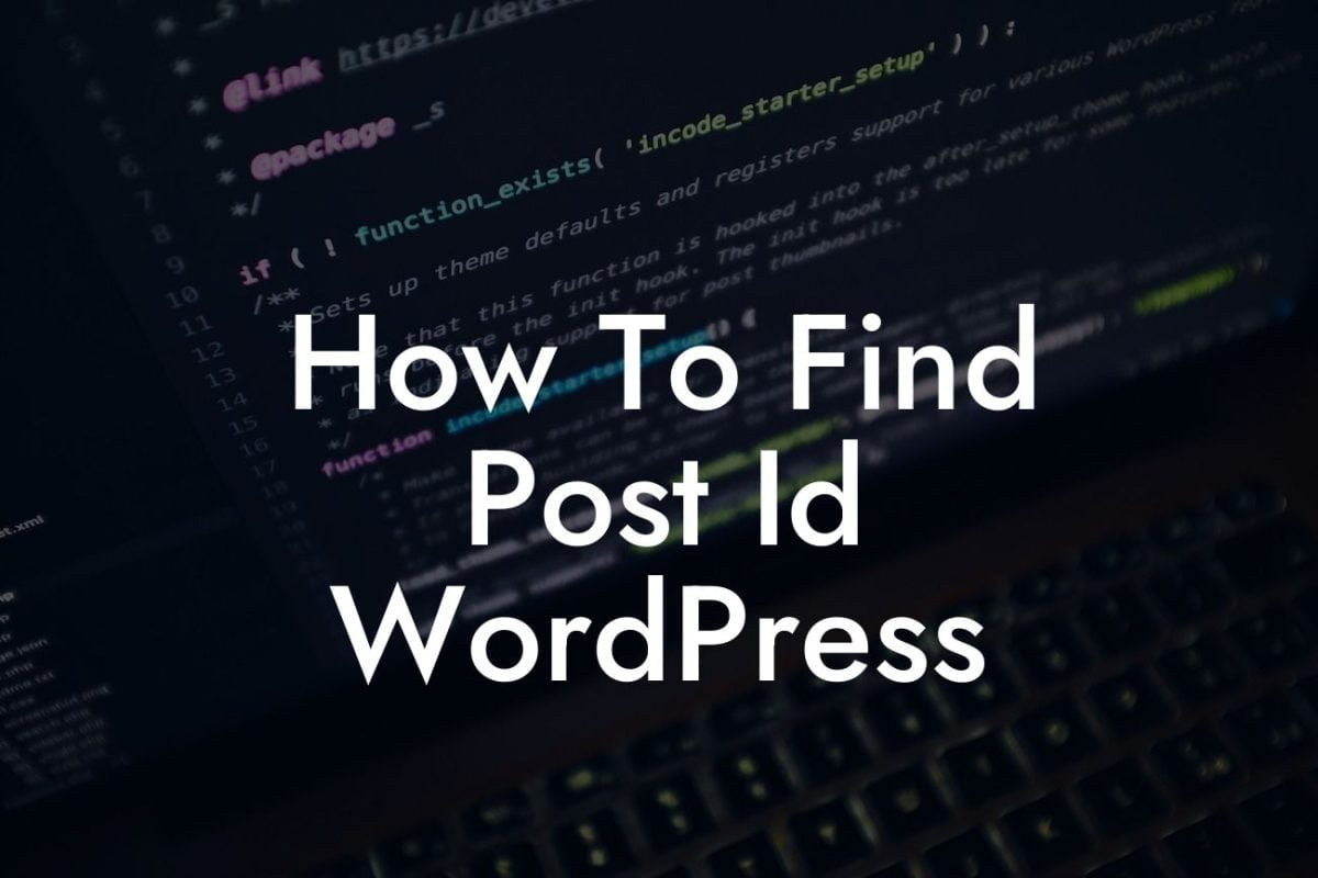 How To Find Post Id WordPress