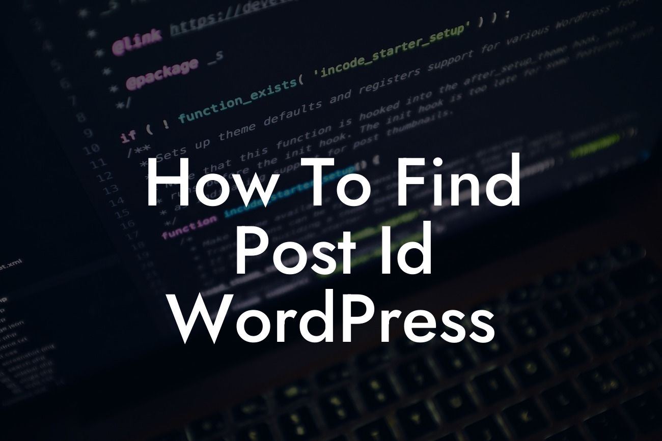 How To Find Post Id WordPress
