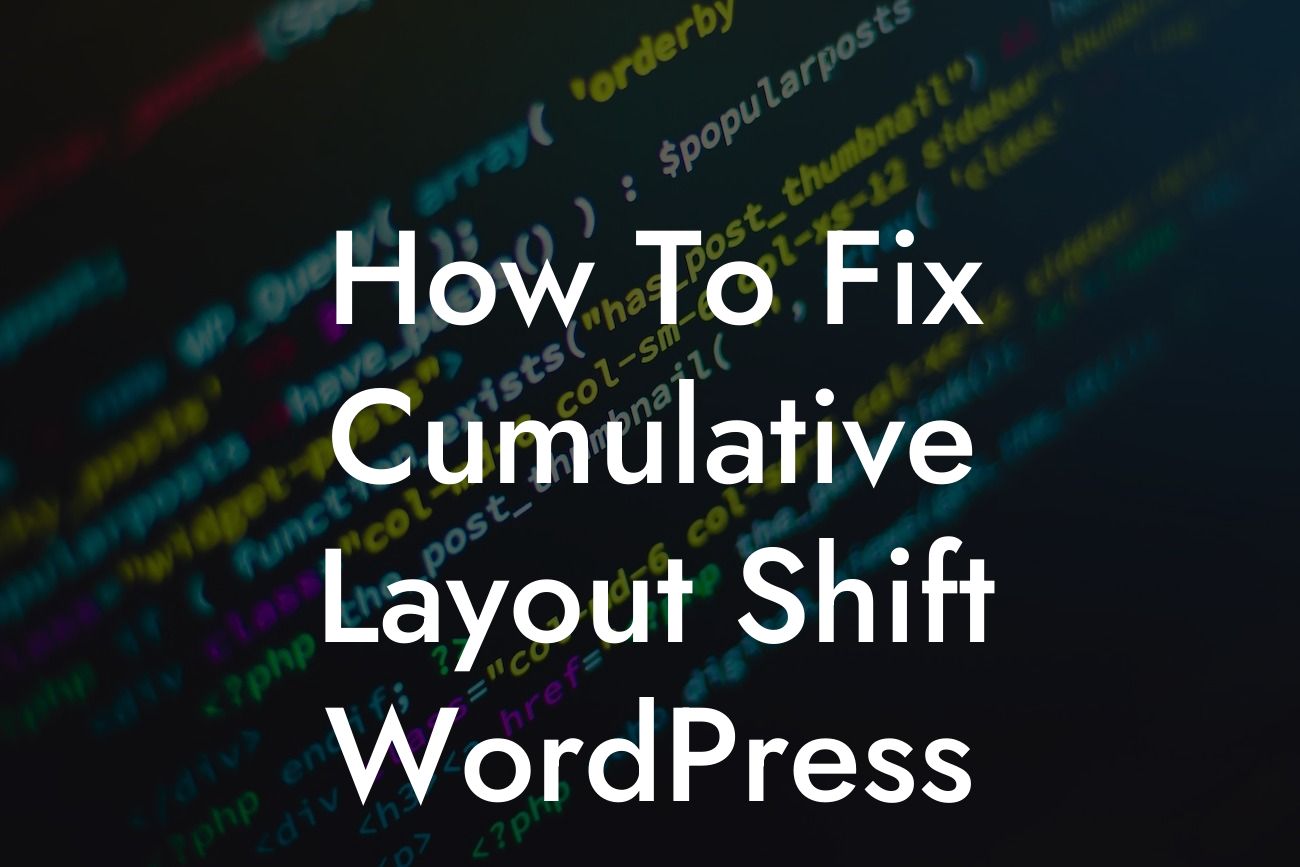 How To Fix Cumulative Layout Shift WordPress
