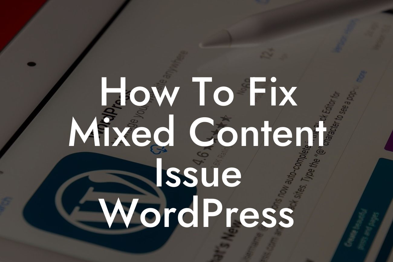 How To Fix Mixed Content Issue WordPress