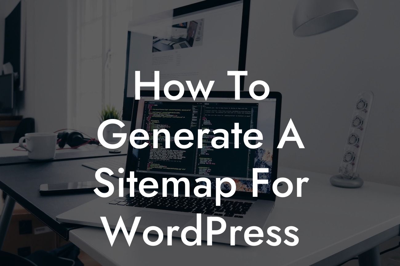 How To Generate A Sitemap For WordPress