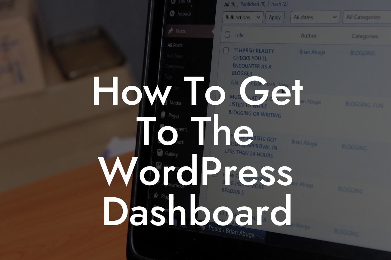 How To Get To The WordPress Dashboard
