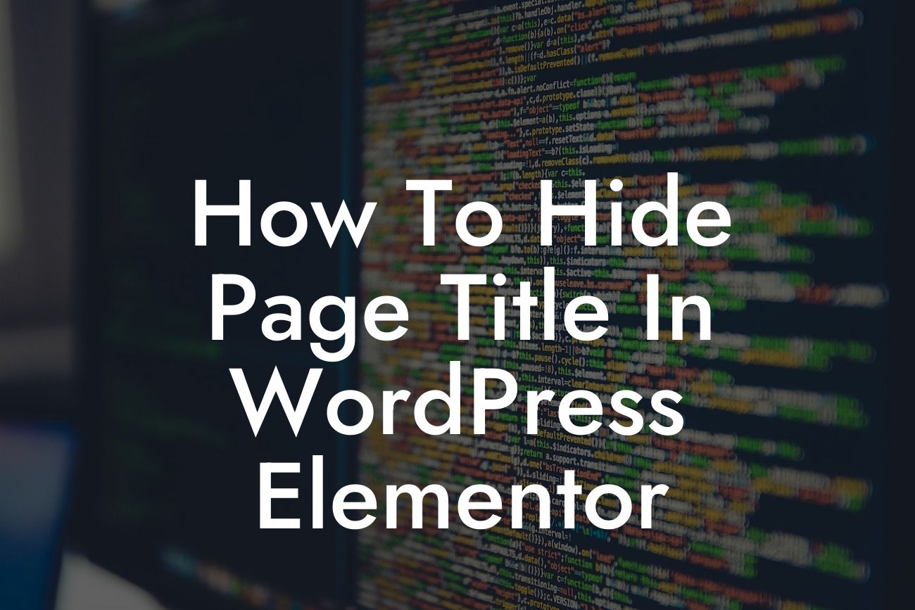 How To Hide Page Title In WordPress Elementor