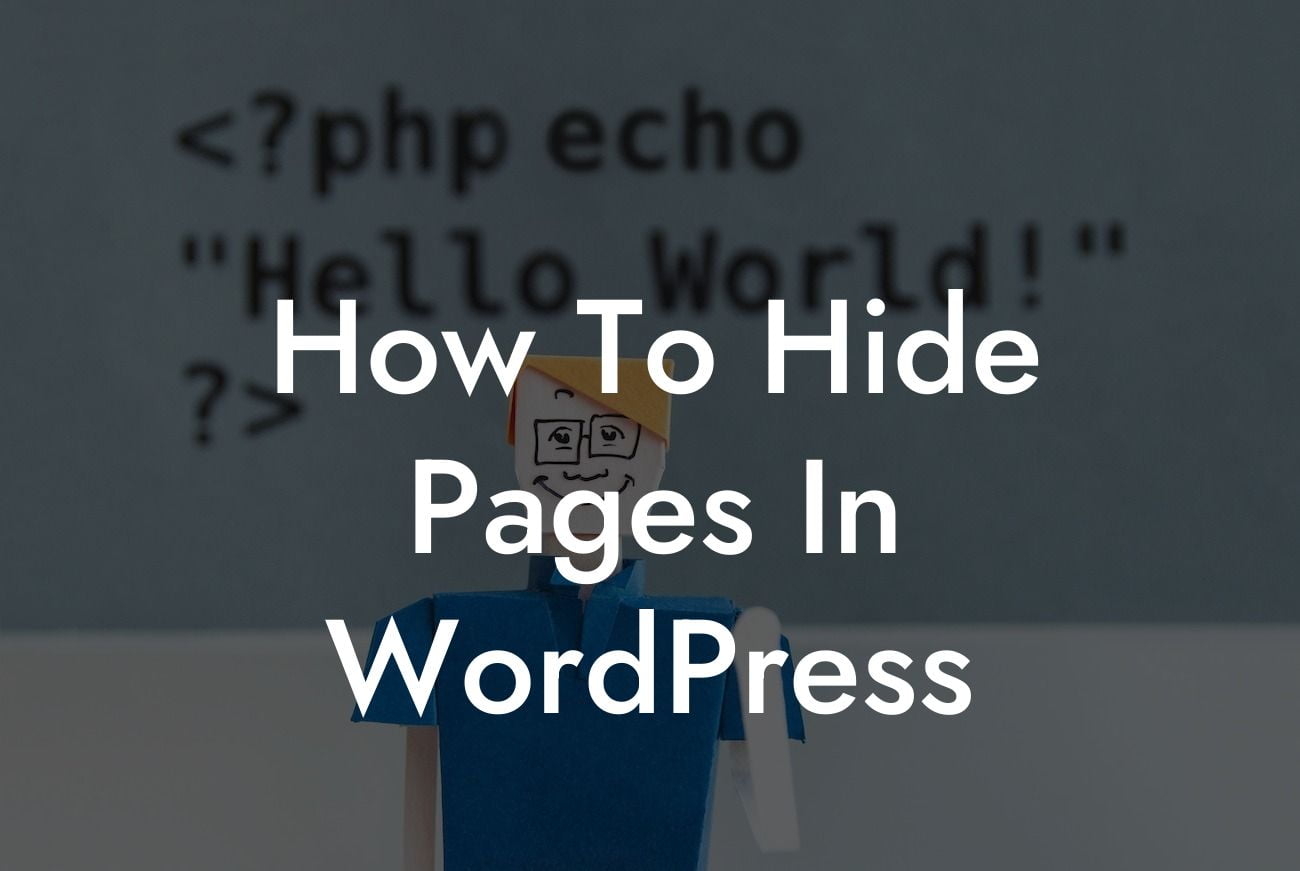 How To Hide Pages In WordPress