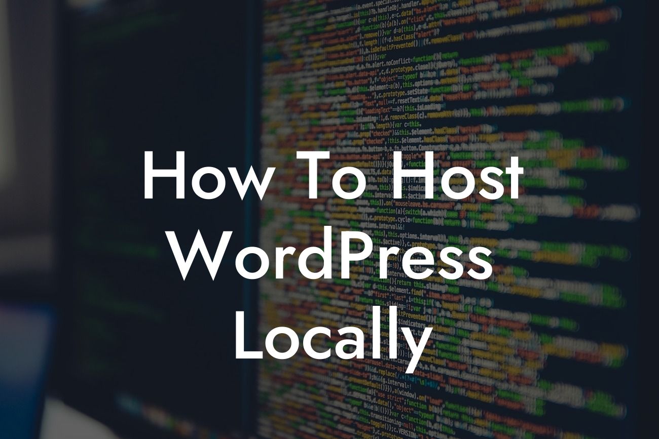 How To Host WordPress Locally