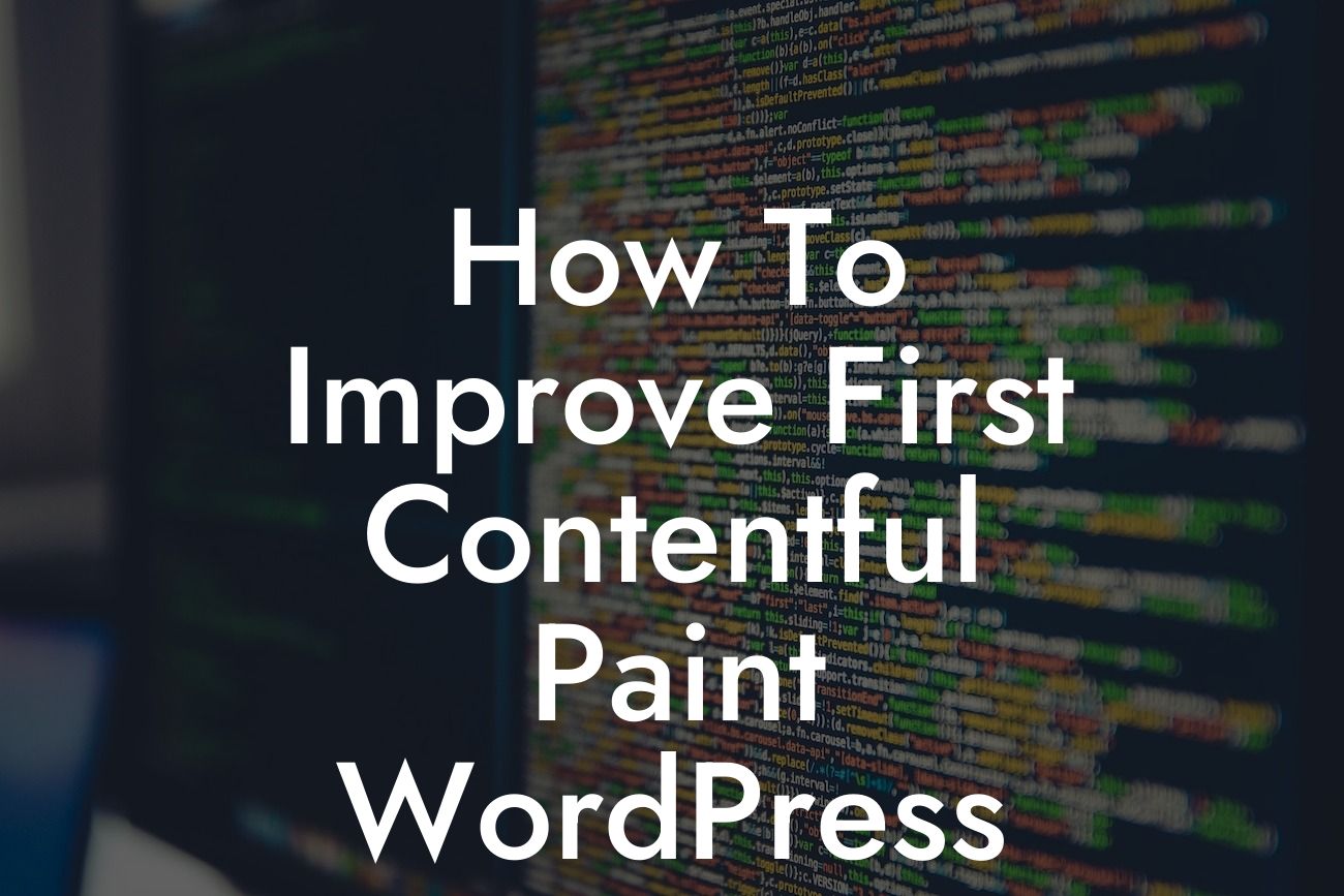How To Improve First Contentful Paint WordPress