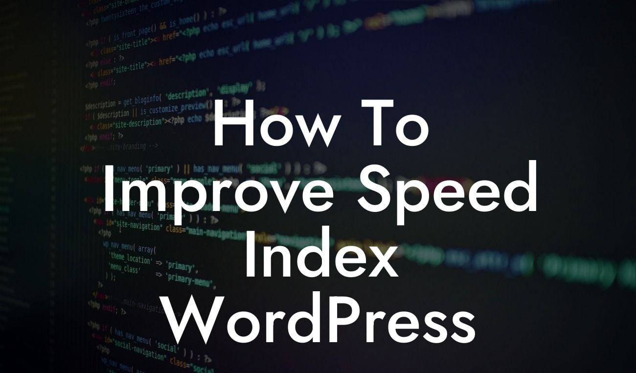 How To Improve Speed Index WordPress