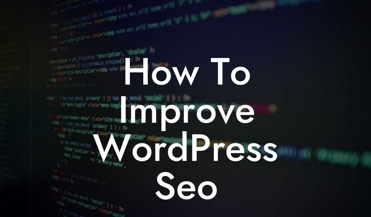 How To Improve WordPress Seo