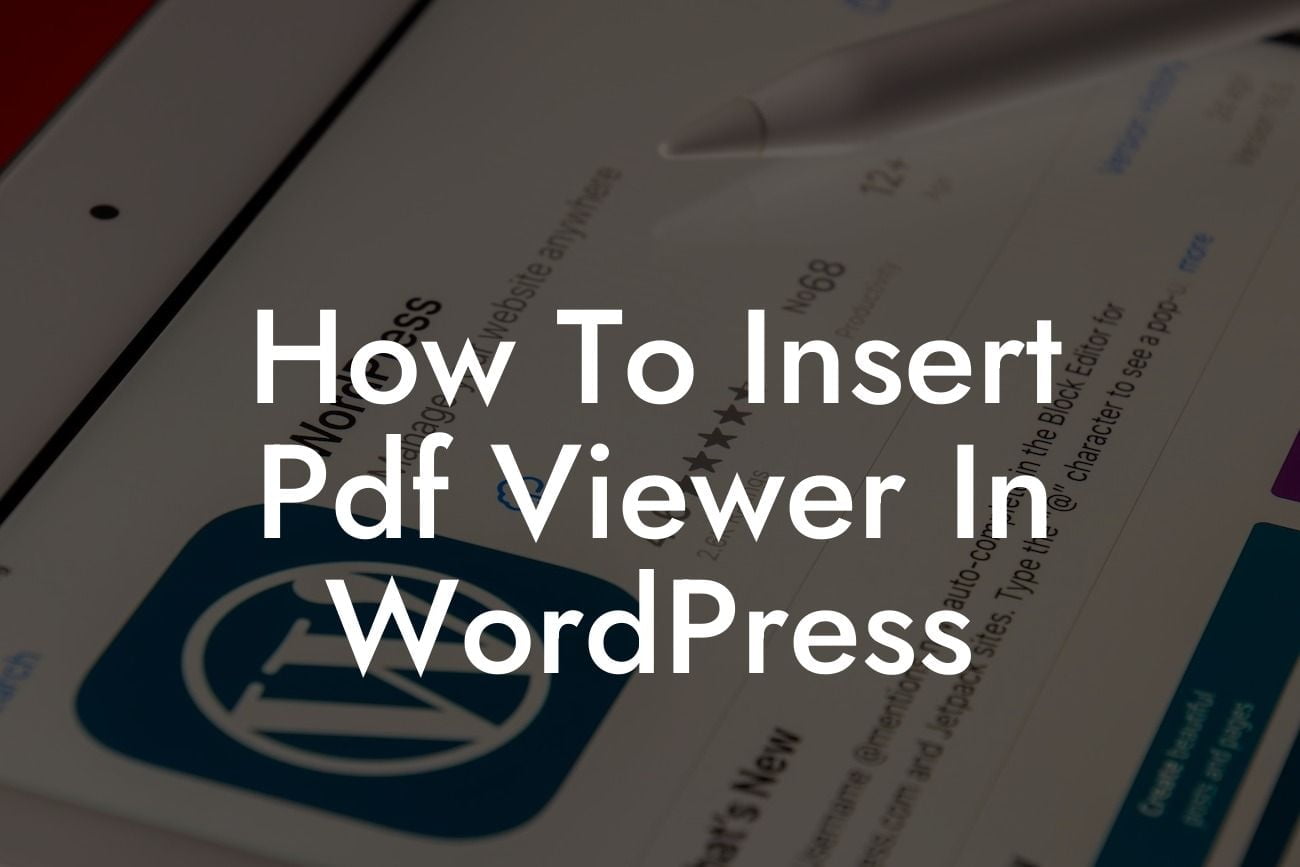 How To Insert Pdf Viewer In WordPress