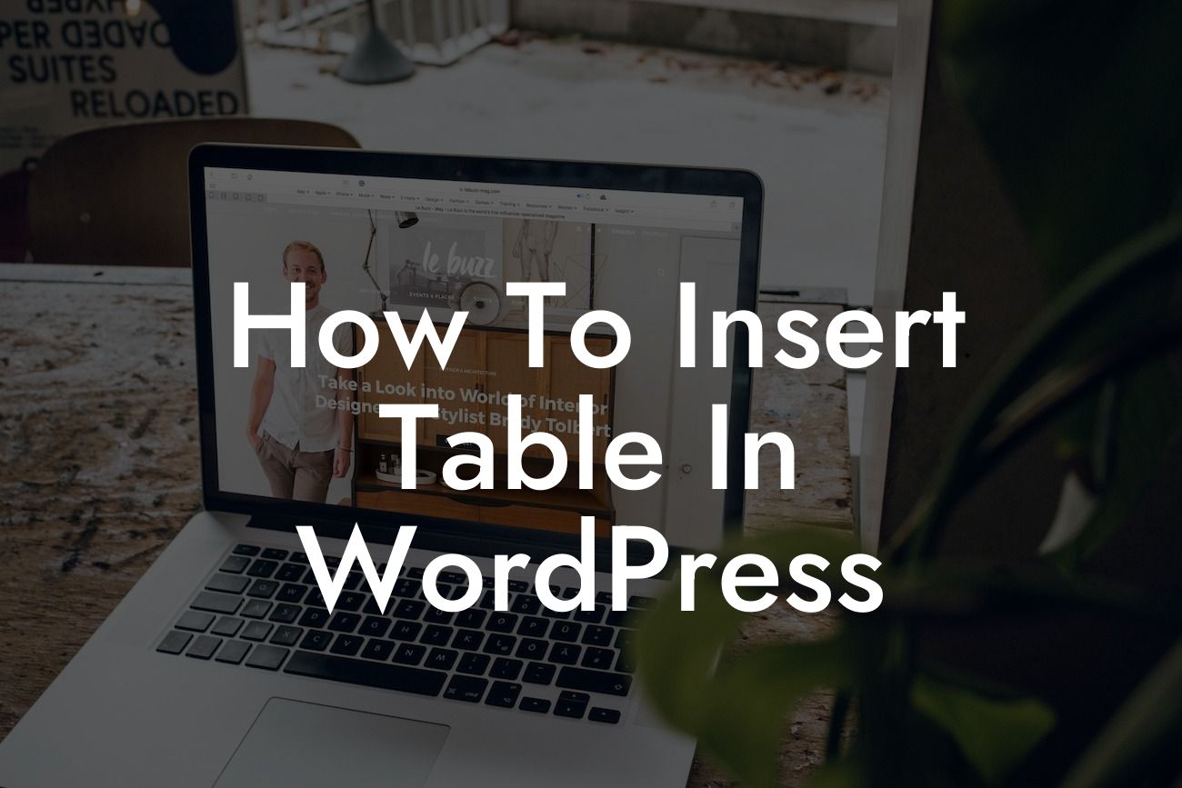 How To Insert Table In WordPress
