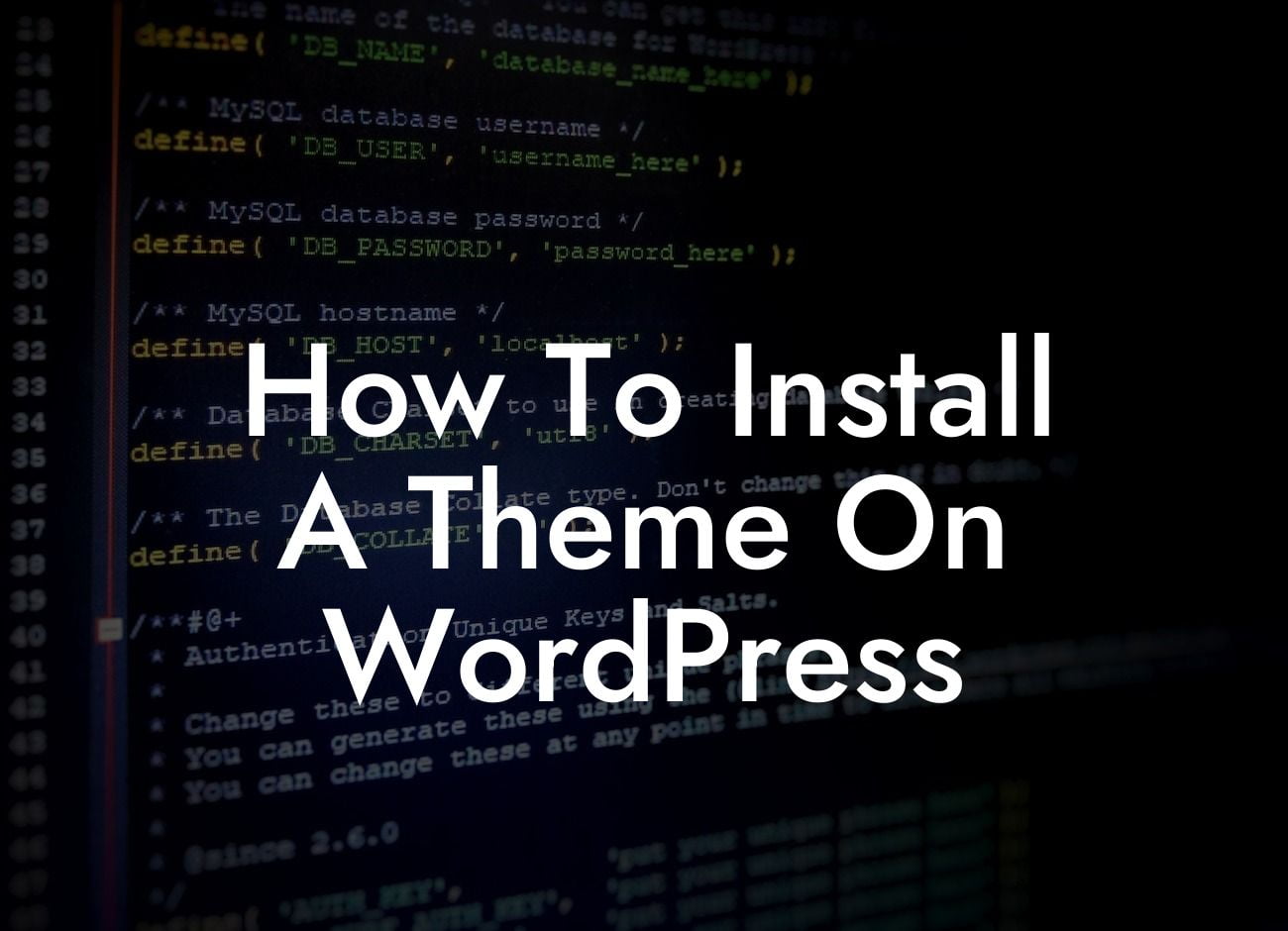 How To Install A Theme On WordPress