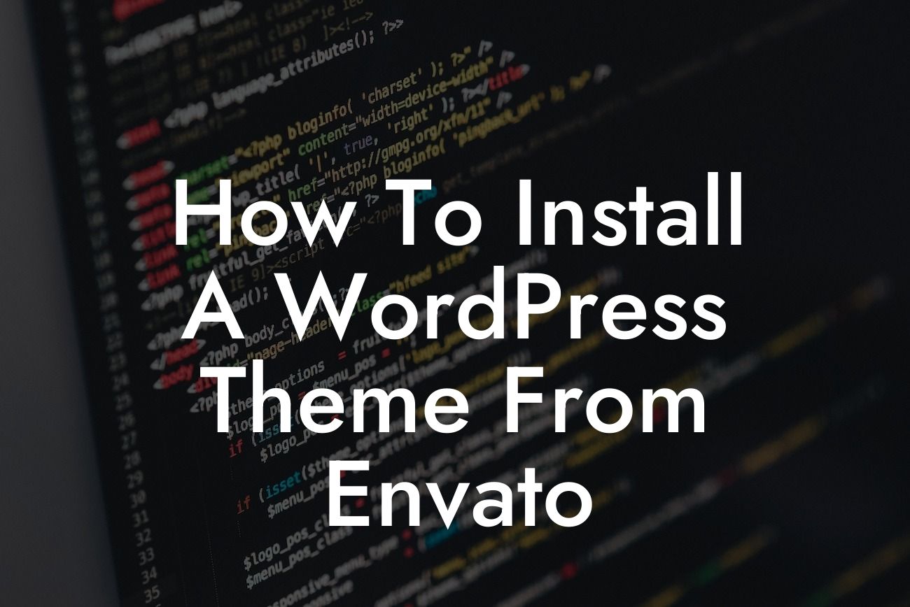 How To Install A WordPress Theme From Envato