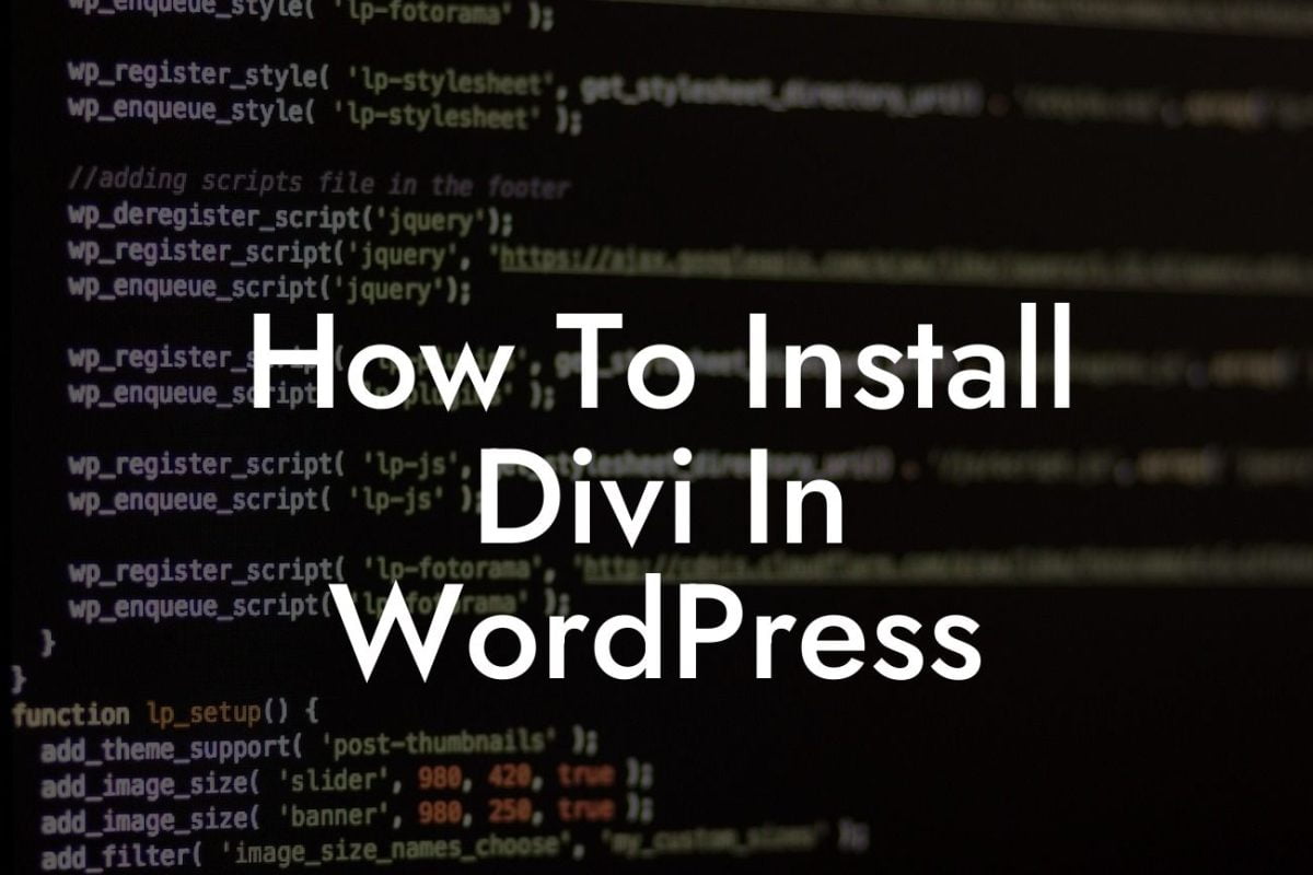 How To Install Divi In WordPress
