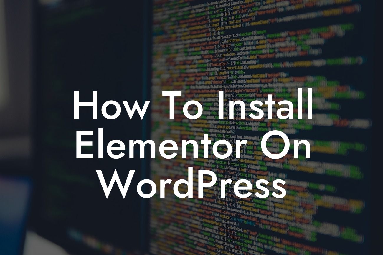 How To Install Elementor On WordPress