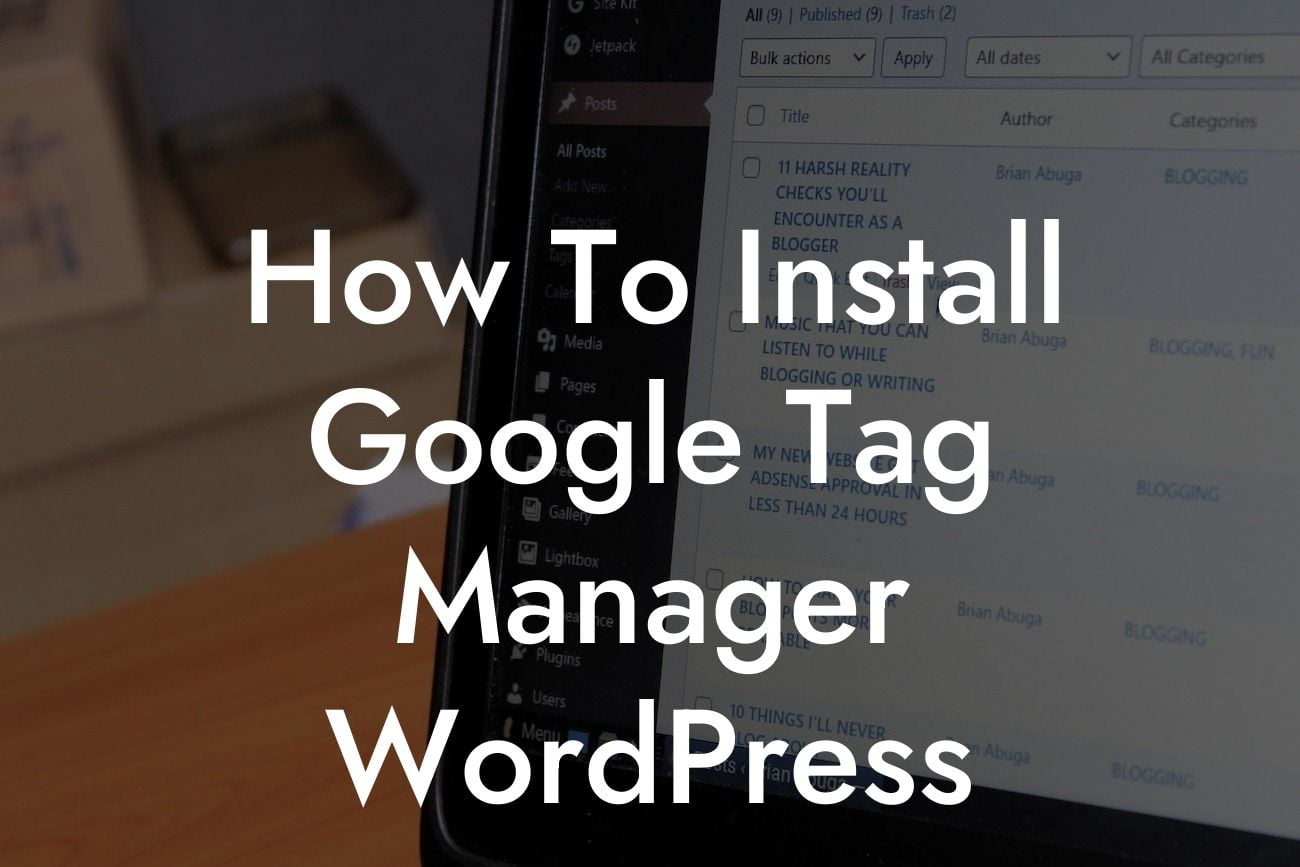 How To Install Google Tag Manager WordPress