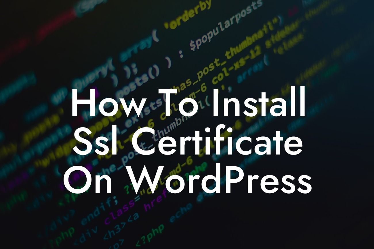 How To Install Ssl Certificate On WordPress